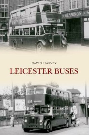 Cover of Leicester Buses