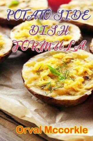 Cover of Potato Side Dish Formula