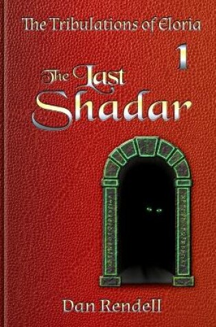 Cover of The Last Shadar (gloss cover paperback)