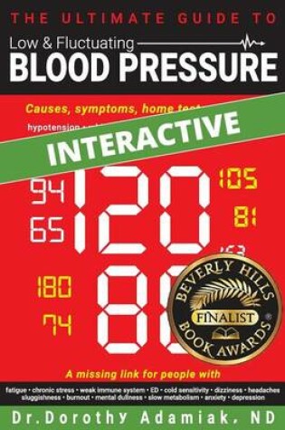 Cover of The Ultimate Guide to Low & Fluctuating Blood Pressure