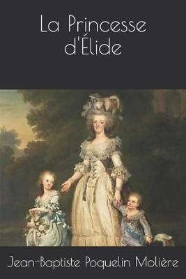 Book cover for La Princesse d'Élide
