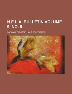 Book cover for N.E.L.A. Bulletin Volume 9, No. 5