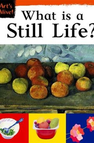 Cover of What is a Still Life?