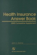 Book cover for Health Insurance Answer Book