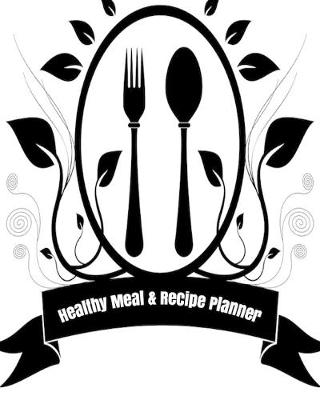 Book cover for Healthy Meal & Recipe Planner