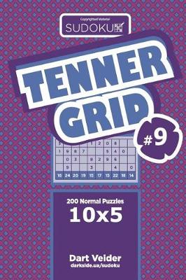 Cover of Sudoku Tenner Grid - 200 Normal Puzzles 10x5 (Volume 9)