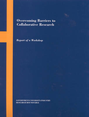 Cover of Overcoming Barriers to Collaborative Research