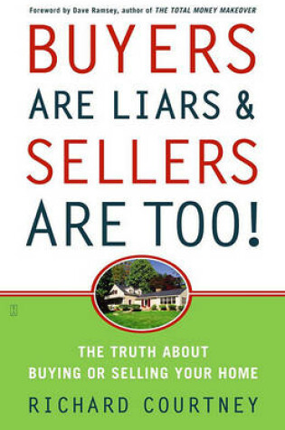 Cover of Buyers are Liars and Sellers A