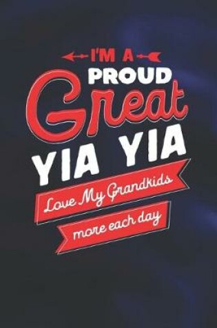 Cover of I'm Proud Great Yia Yia Love My Grandkids More Each Day