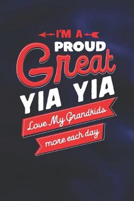 Book cover for I'm Proud Great Yia Yia Love My Grandkids More Each Day