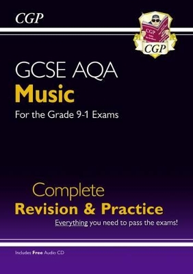 Cover of 9-1 GCSE Music AQA Complete Revision & Practice with Audio CD