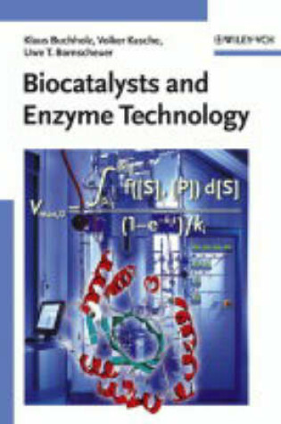 Cover of Biocatalysts and Enzyme Technology