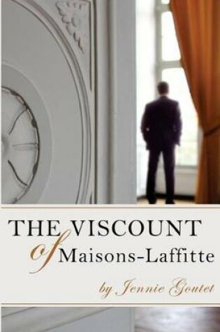 Cover of The Viscount of Maisons-Laffitte