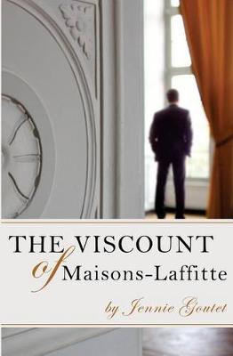 Book cover for The Viscount of Maisons-Laffitte