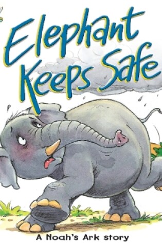 Cover of Elephant Keeps Safe