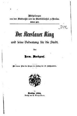 Book cover for Der Breslauer Ring und Seine Bedeutung fur Die Stadt