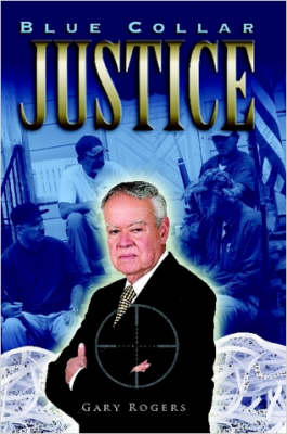 Book cover for Blue Collar Justice