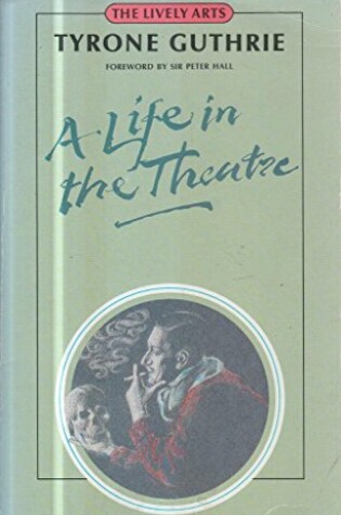 Cover of Life in the Theatre