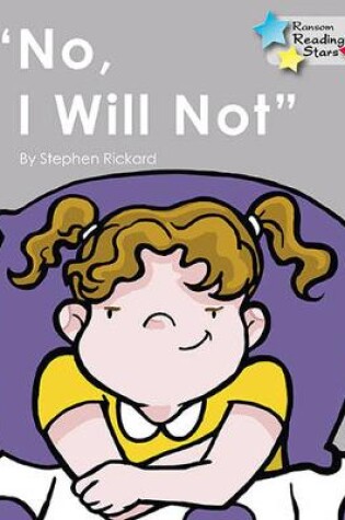 Cover of No, I Will Not