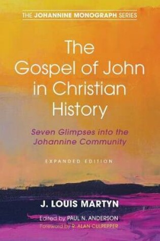 Cover of The Gospel of John in Christian History, (Expanded Edition)