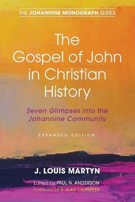 Cover of The Gospel of John in Christian History, (Expanded Edition)