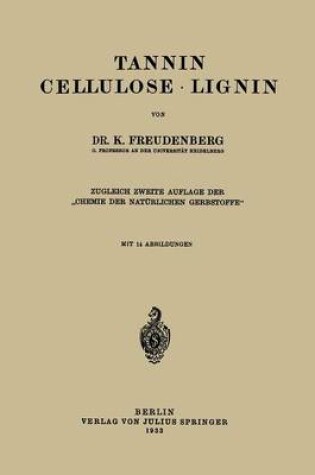 Cover of Tannin Cellulose - Lignin