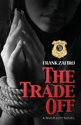 Book cover for The Trade Off