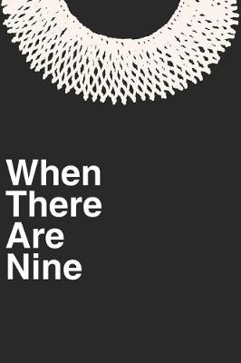 Book cover for When There Are Nine