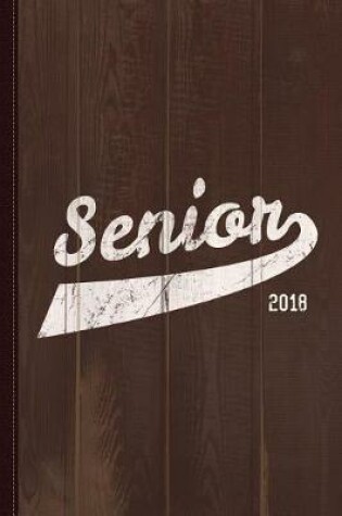 Cover of Senior Class of 2018 Journal Notebook