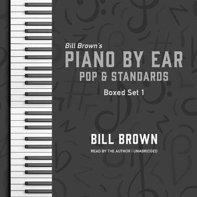 Book cover for Piano by Ear: Pop and Standards Box Set 1