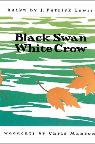 Cover of Black Swan/White Crow