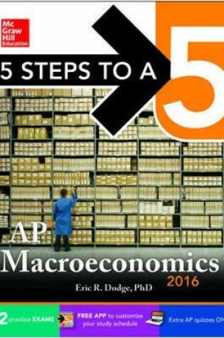 Cover of 5 Steps to a 5 AP Macroeconomics 2016