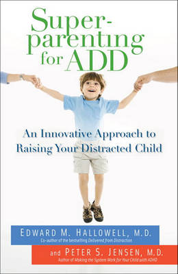 Book cover for Superparenting for Add