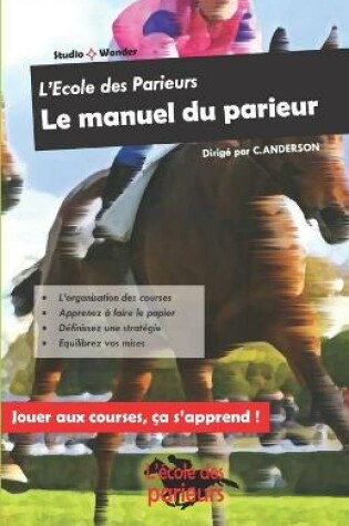 Cover of Le Manuel du Parieur