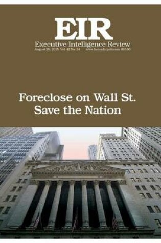 Cover of Foreclose on Wall Street!
