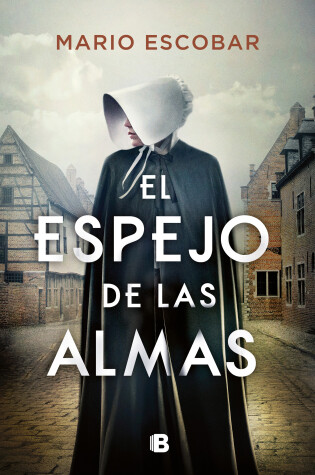 Cover of El espejo de las almas / A Mirror into the Souls