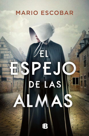 Book cover for El espejo de las almas / A Mirror into the Souls
