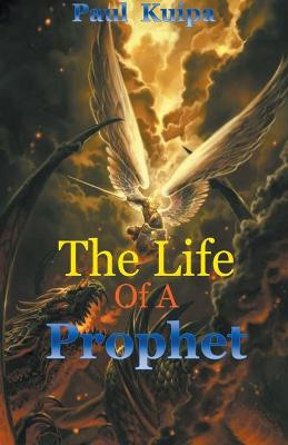 Book cover for The Life Of A Prophet