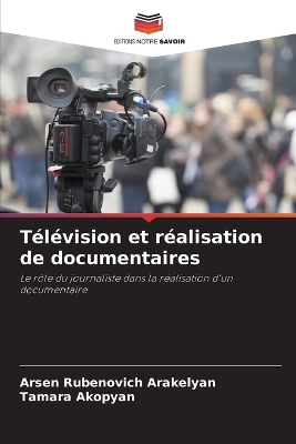 Book cover for Télévision et réalisation de documentaires