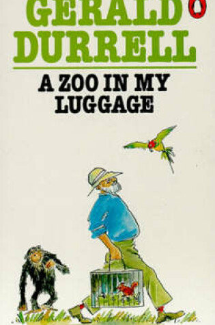 Cover of A Zoo in My Luggage