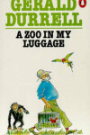 Book cover for A Zoo in My Luggage