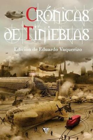 Cover of Cr nicas de Tinieblas