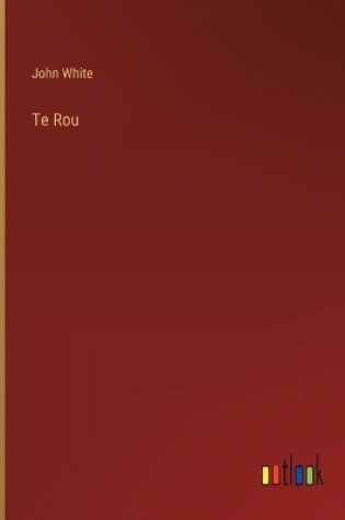 Cover of Te Rou