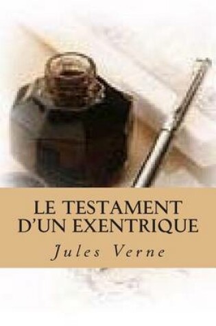 Cover of Le testament d'un exentrique