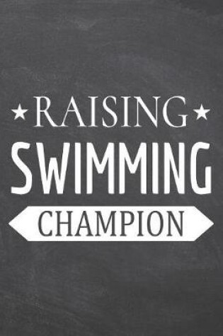 Cover of Raising Swimming Champion