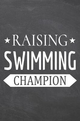 Book cover for Raising Swimming Champion