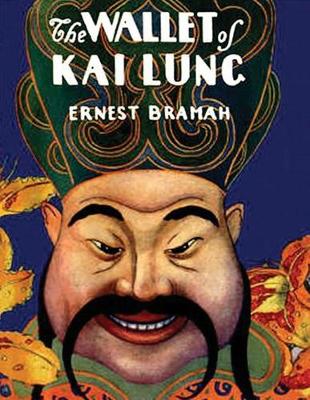 Book cover for The Wallet of Kai Lung (Annotated)