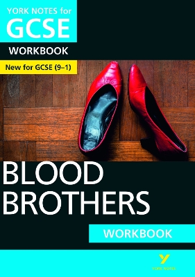 Book cover for Blood Brothers: York Notes for GCSE Workbook: - the ideal way to catch up, test your knowledge and feel ready for 2025 and 2026 assessments and exams