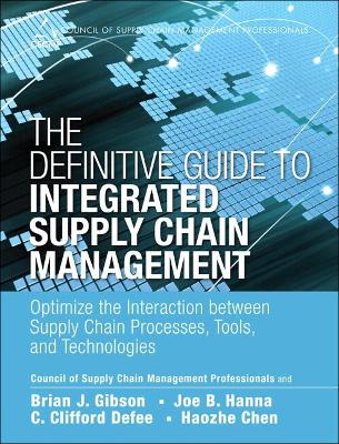 Cover of Definitive Guide to Integrated Supply Chain Management, The