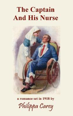 Book cover for The Captain And His Nurse